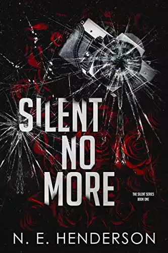 Silent No More: Book 1