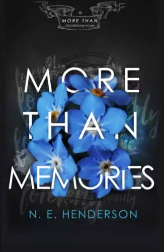 More Than Memories: A Standalone - Book Two