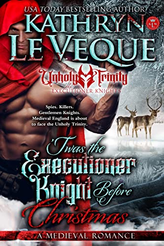 'Twas the Executioner Knight Before Christmas: A Medieval Romance