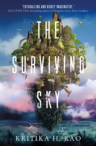 The Surviving Sky: Surviving Sky, Book 1