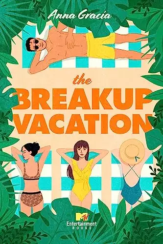 Breakup Vacation