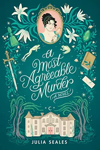 A Most Agreeable Murder: A Novel