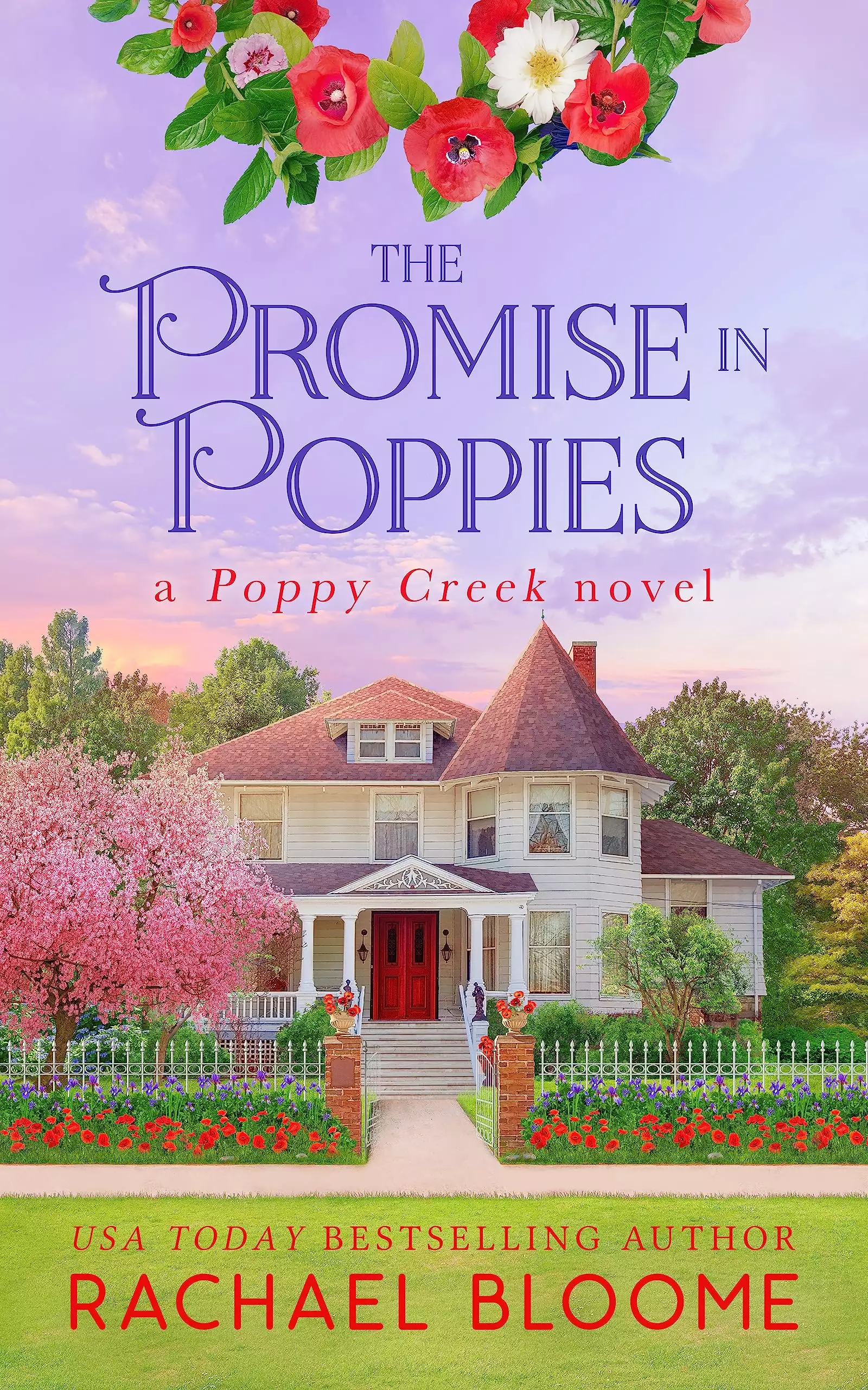The Promise in Poppies: A Poppy Creek Novel
