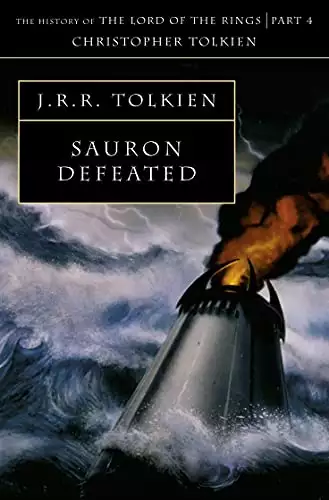 Sauron Defeated: The End Of The Third Age