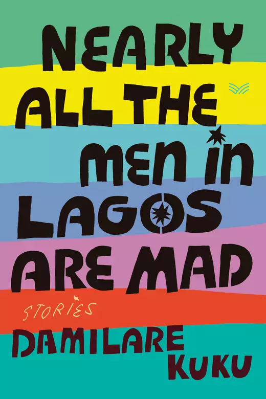 Nearly All the Men in Lagos Are Mad