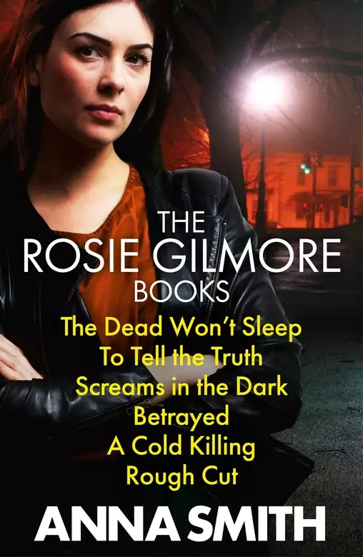 Anna Smith: Rosie Gilmour Books 1 to 9
