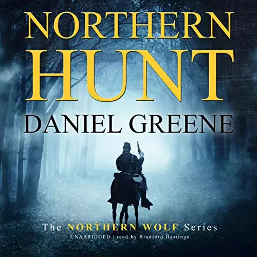 Northern Hunt: The Northern Wolf, Book 2