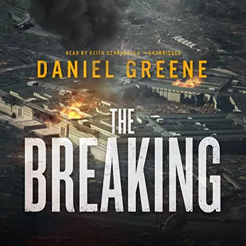 The Breaking: The End Time Saga, Book 2