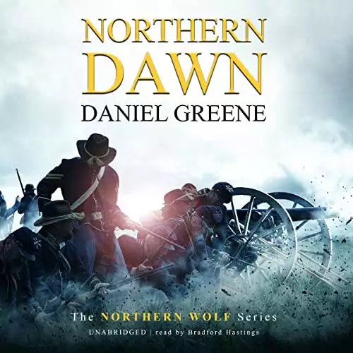 Northern Dawn: The Northern Wolf Series, Book 4