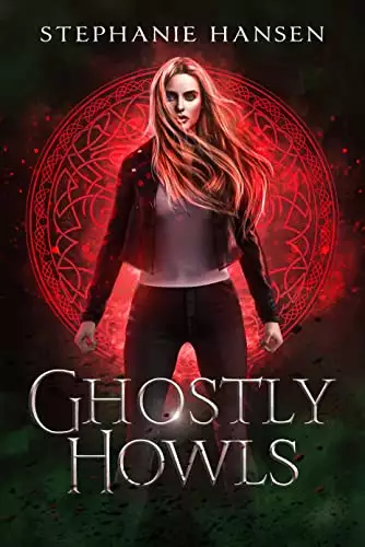 Ghostly Howls: A Paranormal Fantasy Romance