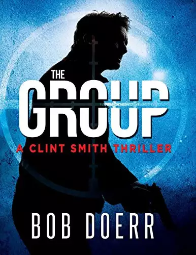 The Group: A Clint Smith Thriller
