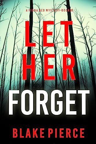 Let Her Forget