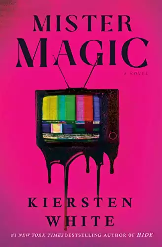 Mister Magic: A Novel