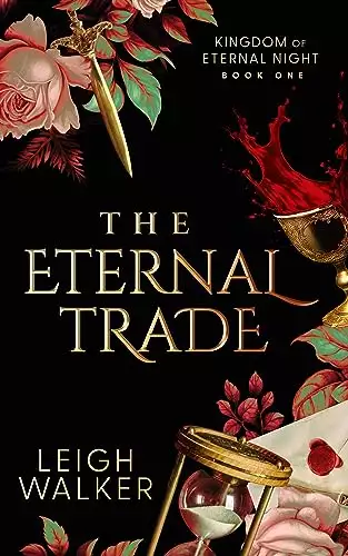 The Eternal Trade