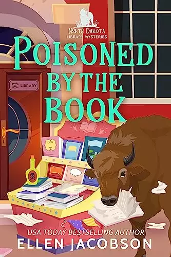 Poisoned by the Book: A North Dakota Library Mystery