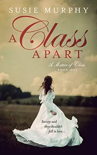 A Class Apart: A sweeping Irish historical romance saga