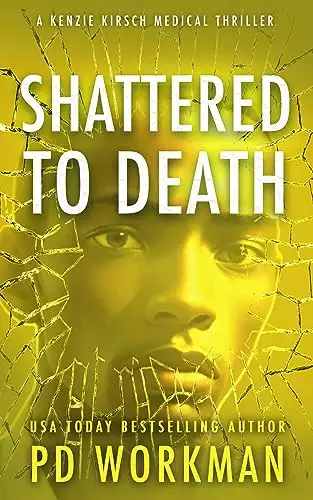 Shattered to Death