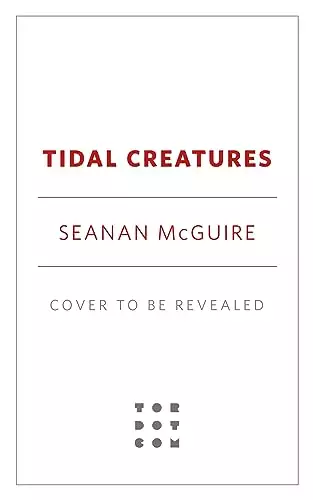 Tidal Creatures