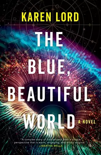 The Blue Beautiful World: A Novel