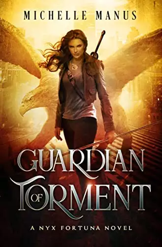 Guardian of Torment: A Nyx Fortuna Novel