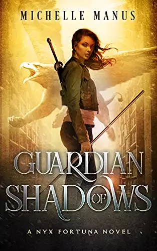 Guardian of Shadows: A Nyx Fortuna Novel