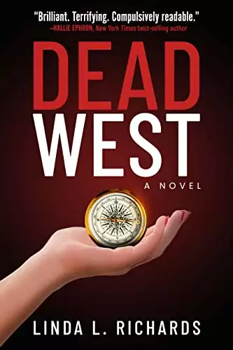 Dead West: A Novel