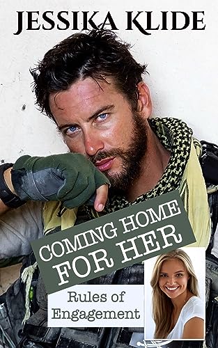 Coming Home for Her : Rules of Engagement