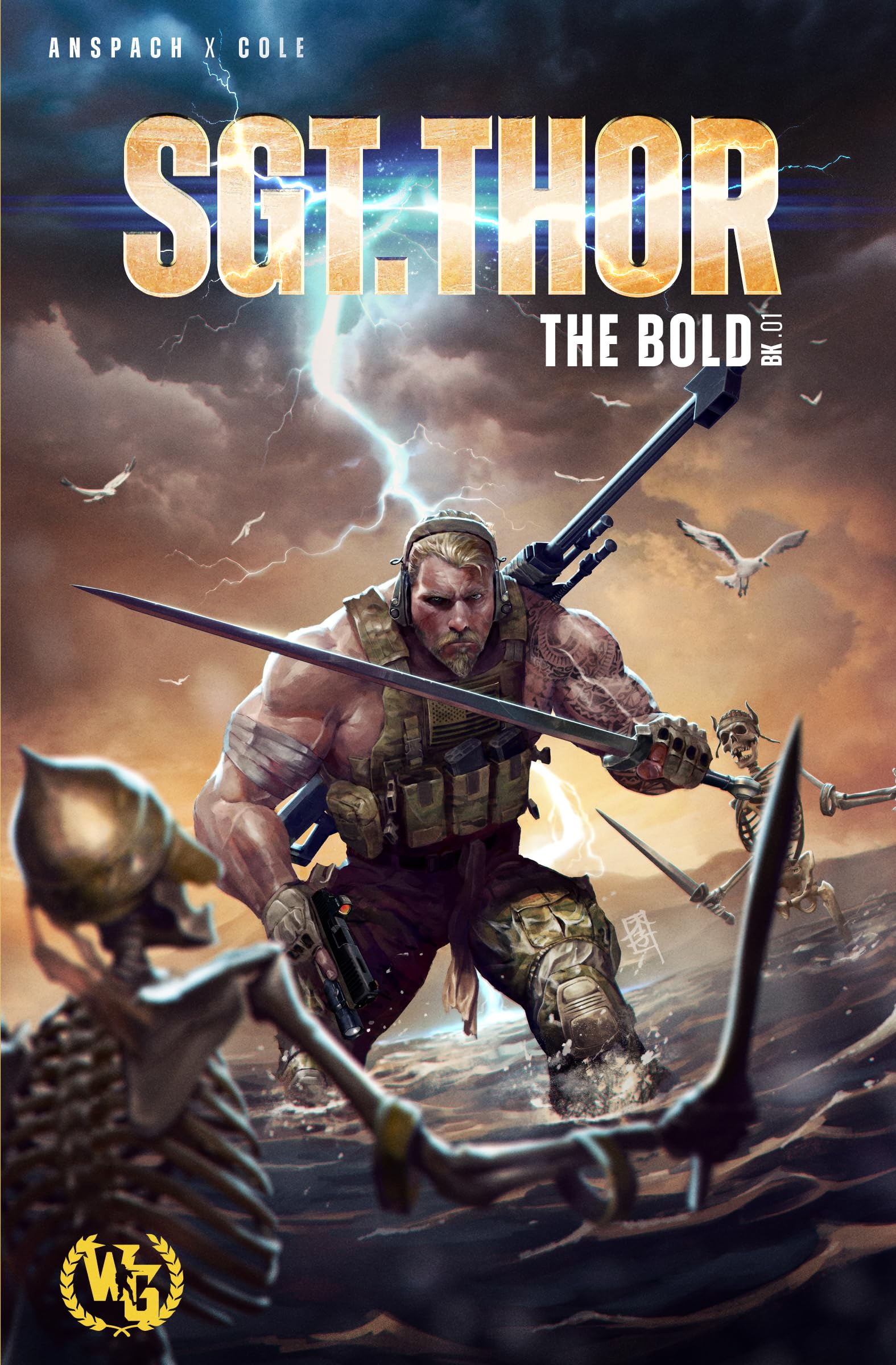 SGT. THOR the Bold: A Military Fantasy Adventure