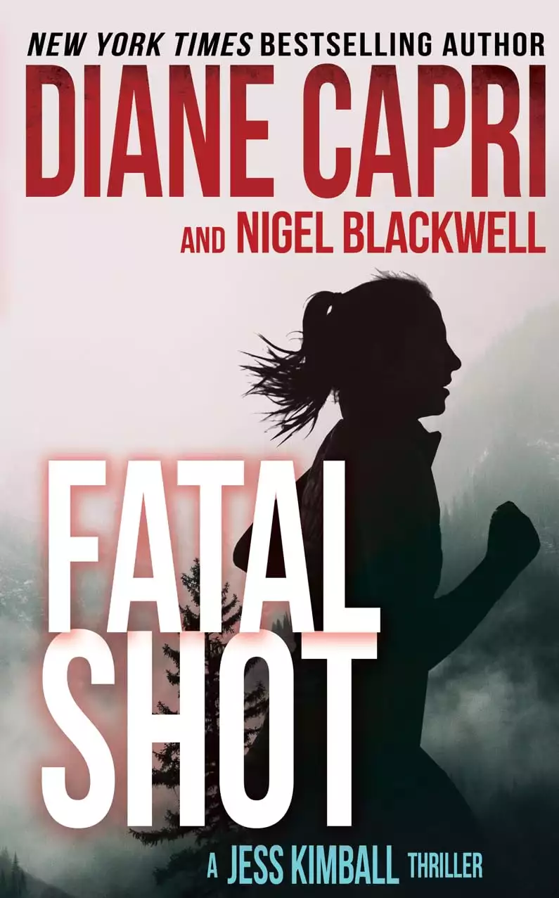 Fatal Shot: A Jess Kimball Thriller