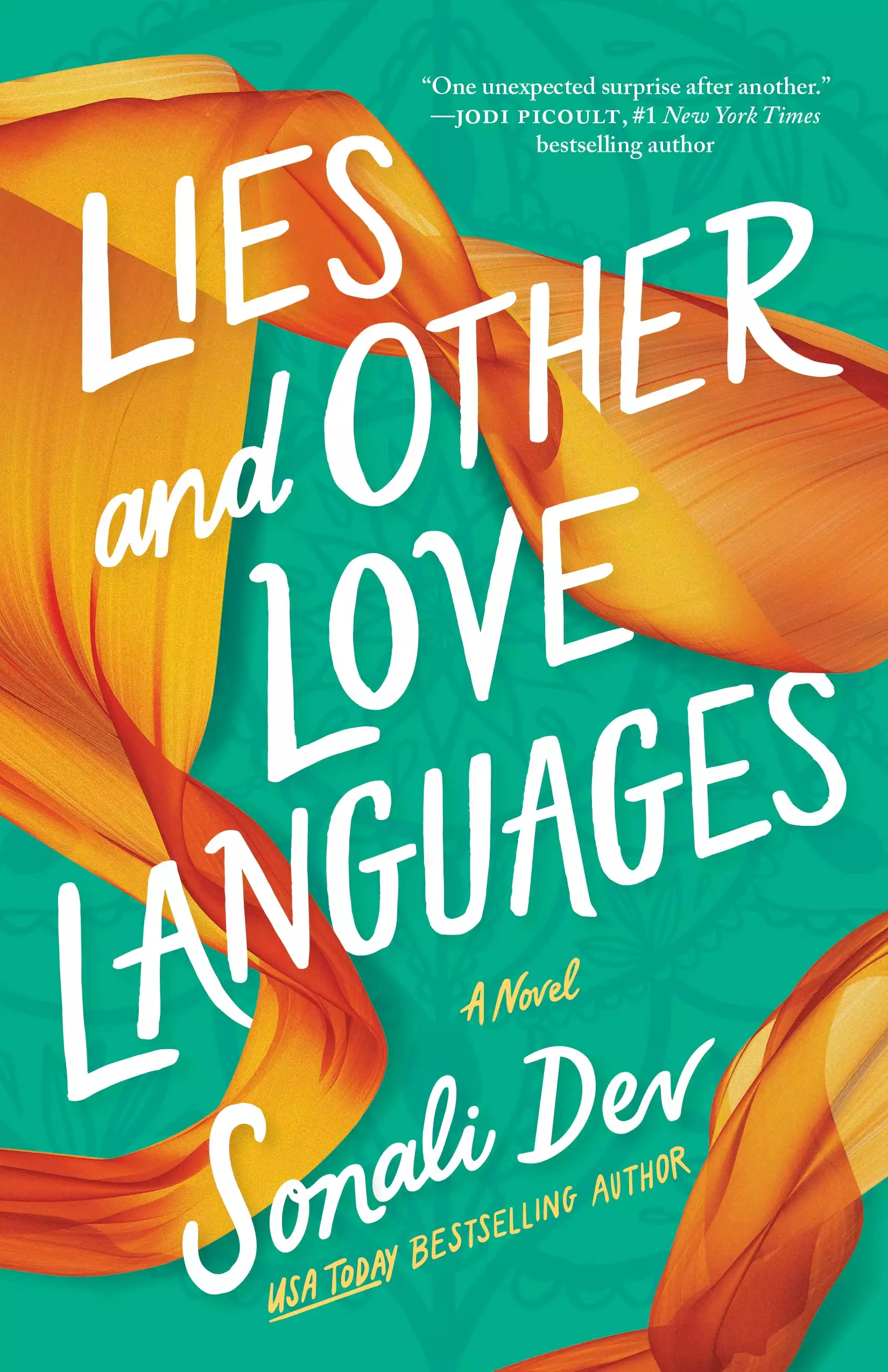 Lies and Other Love Languages: A Novel