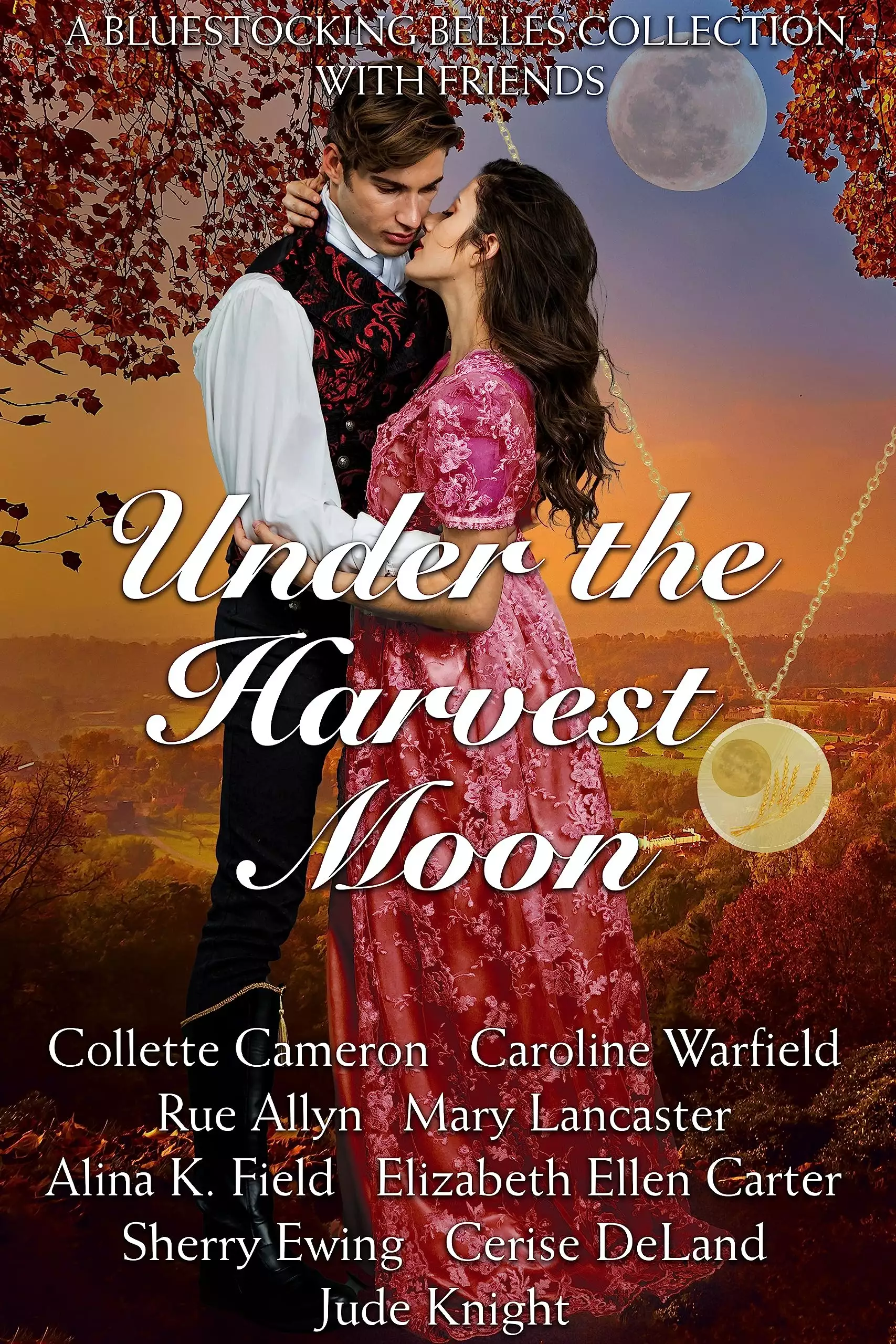 Under the Harvest Moon: A Bluestocking Belles with Friends collection