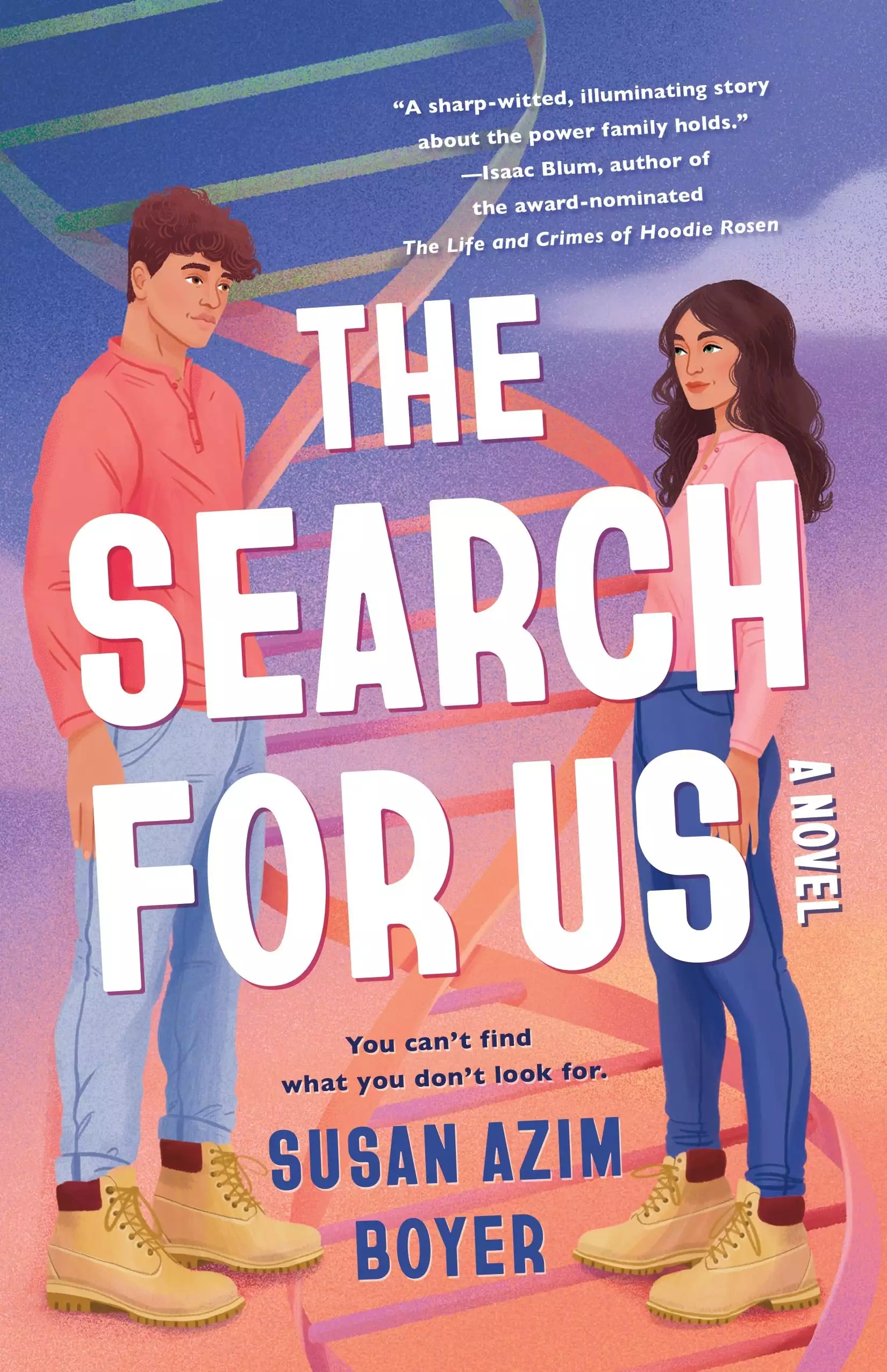 The Search for Us: A Novel