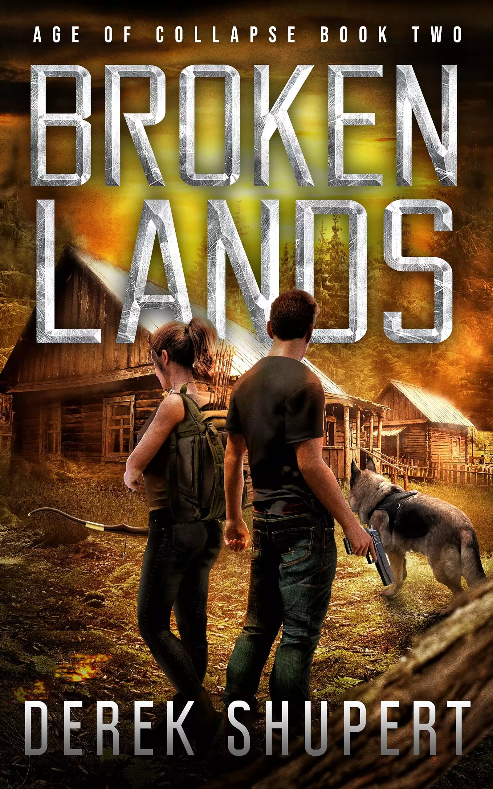 Broken Lands: A Post-Apocalyptic EMP Survival Thriller