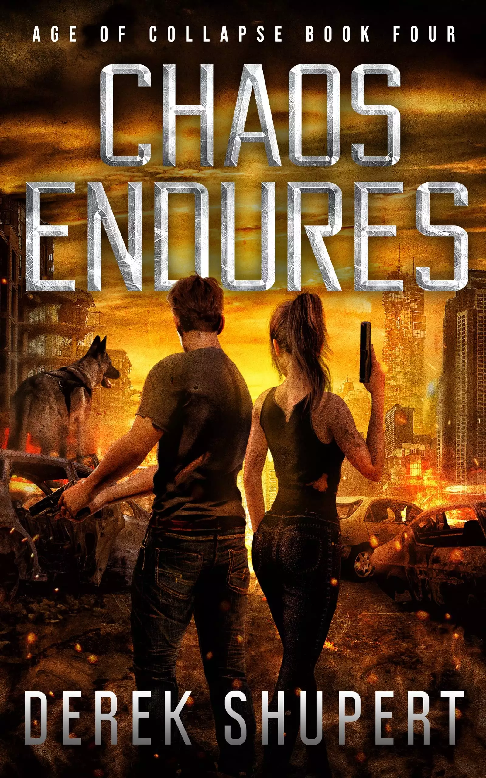 Chaos Endures: A Post-Apocalyptic EMP Survival Thriller