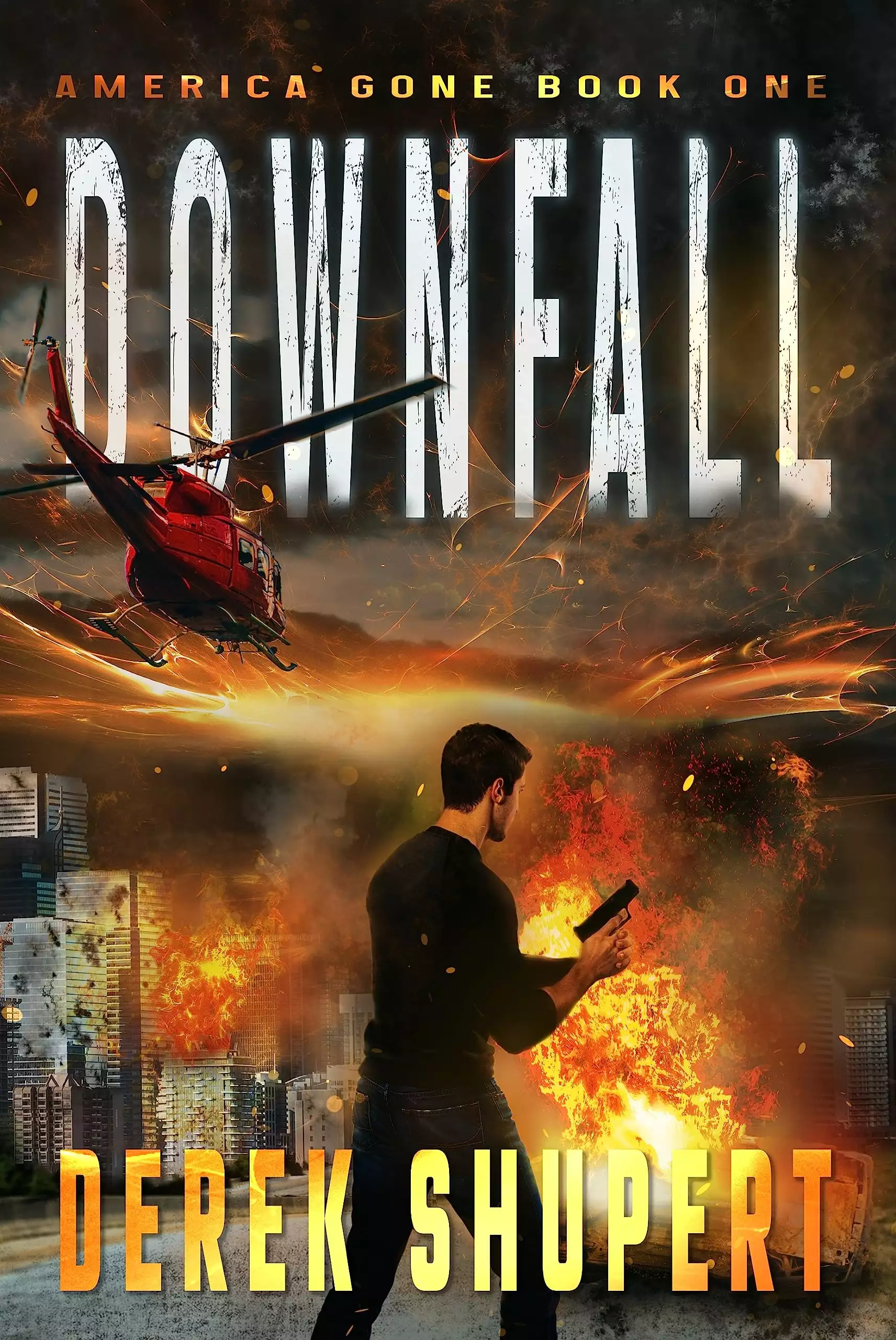 Downfall: A Post-Apocalyptic EMP/CME Survival Thriller