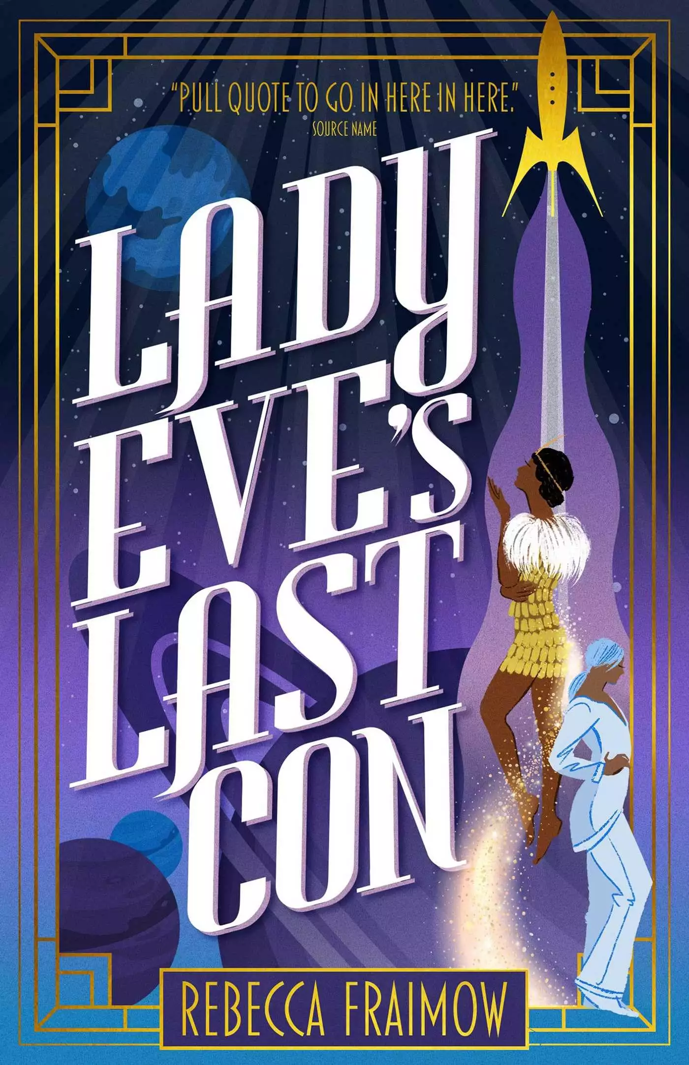 Lady Eve's Last Con