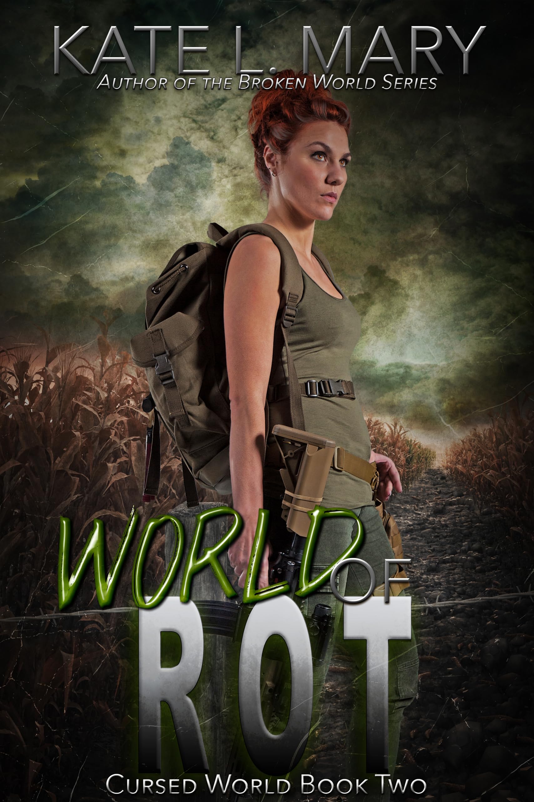 World of Rot: A Post-Apocalyptic Novel