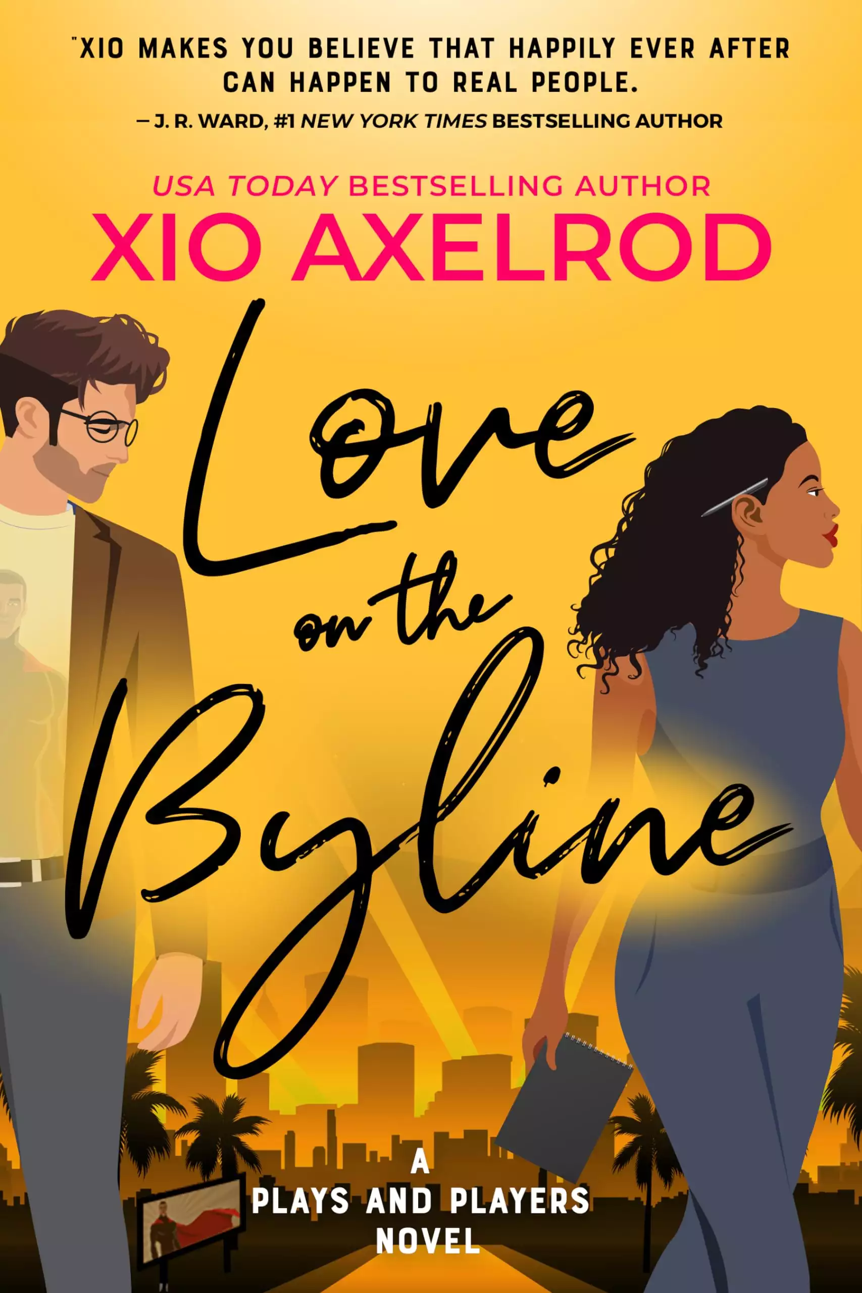 Love on the Byline: A Plays and Players Novel