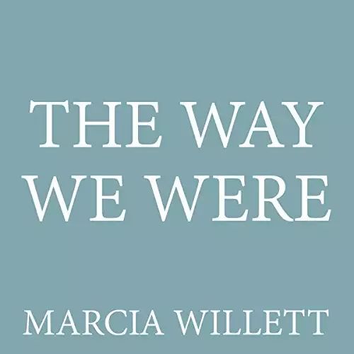 The Way We Were