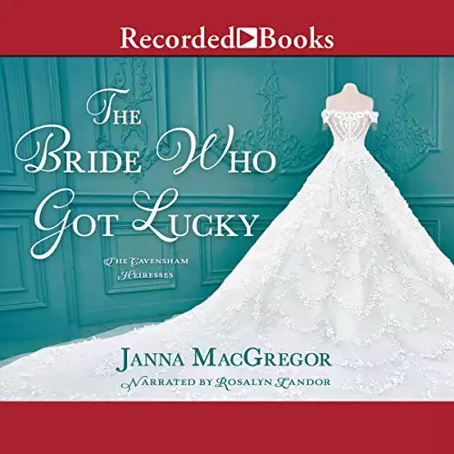 The Bride Who Got Lucky