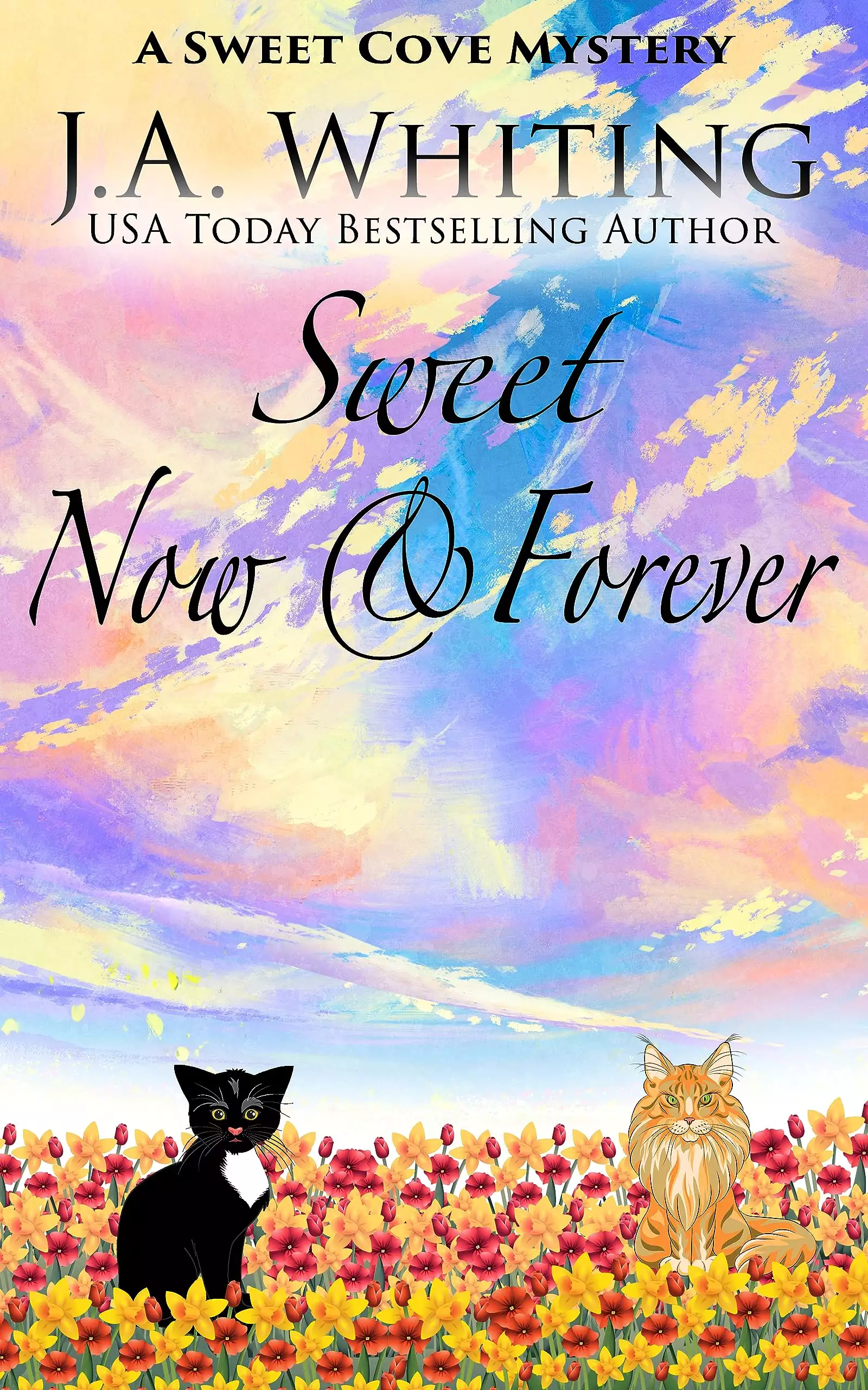 Sweet Now and Forever