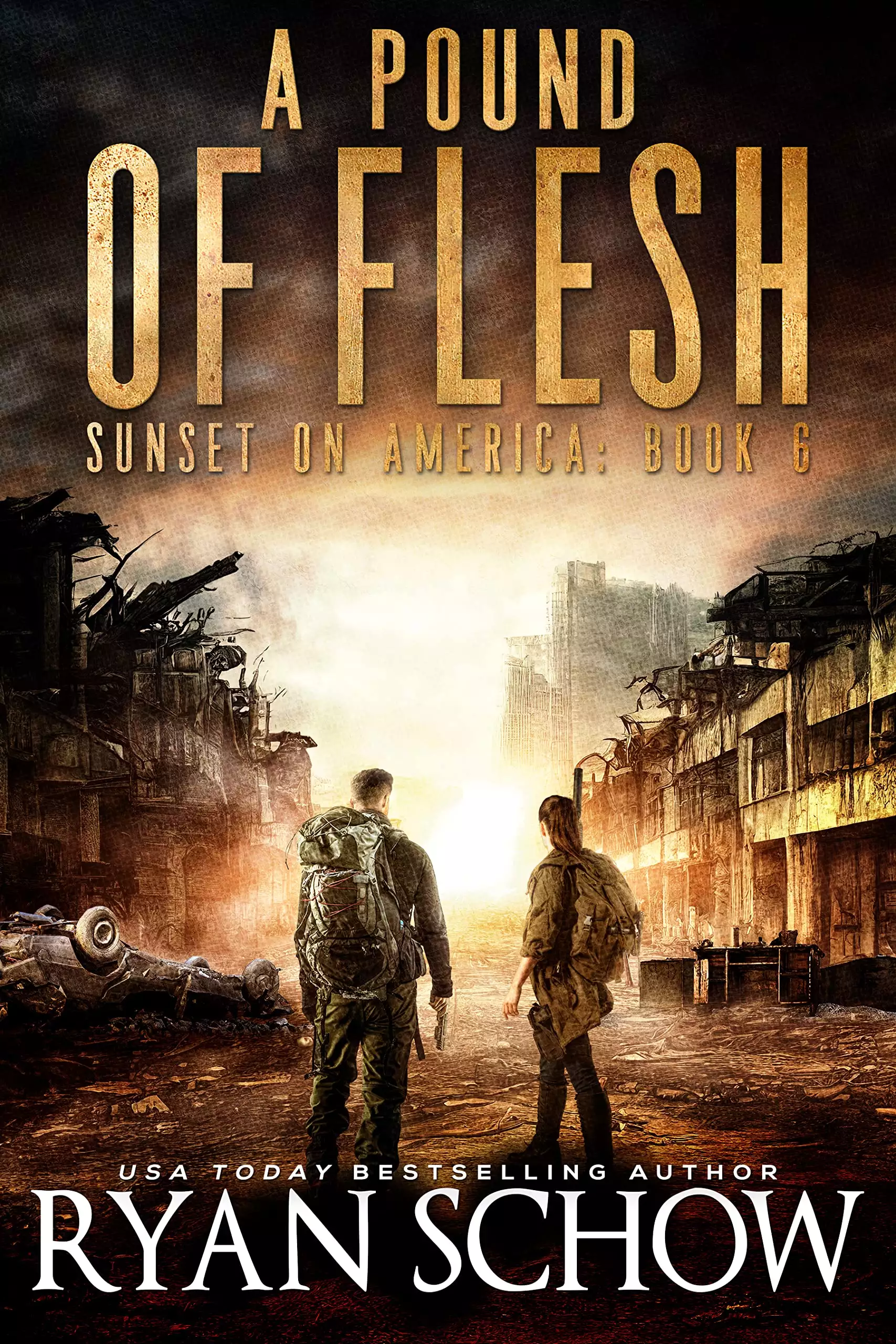 A Pound of Flesh: A Post-Apocalyptic Survival Thriller Series