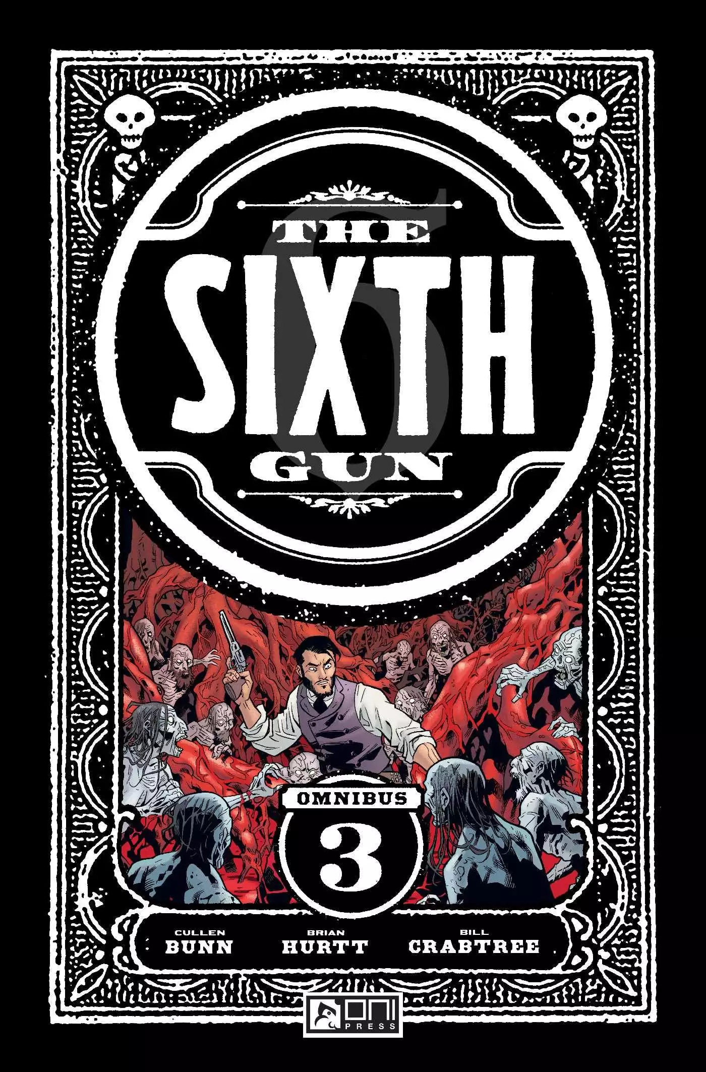 Sixth Gun Omnibus Vol. 3