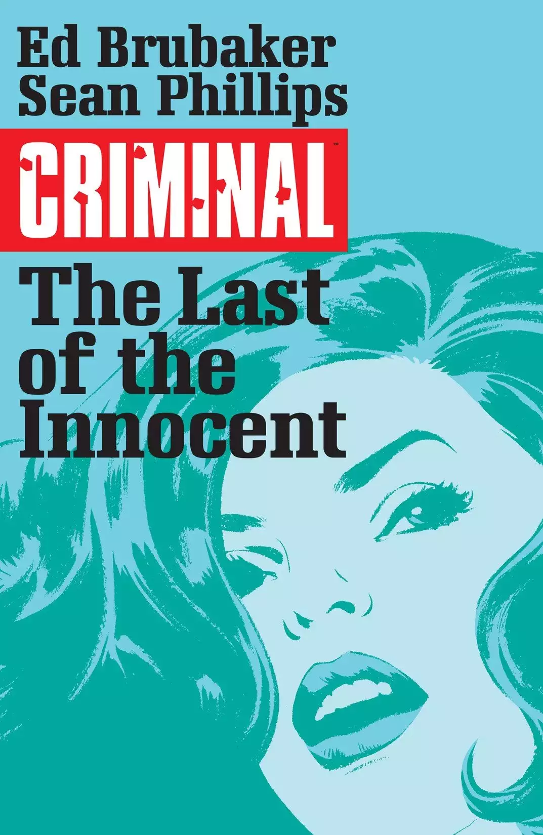 Criminal Volume 6: The Last of the Innocent