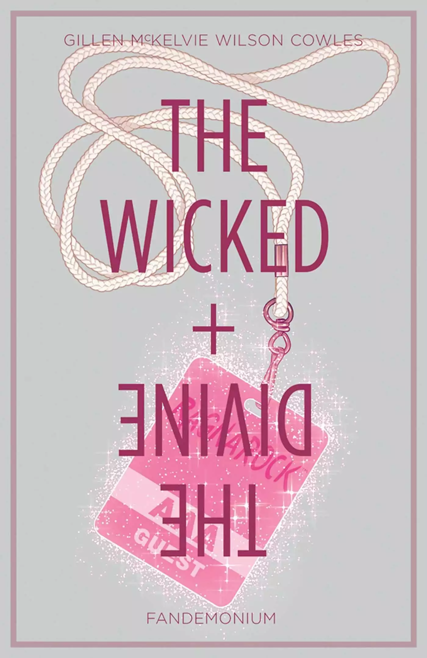 Wicked + The Divine Volume 2: Fandemonium