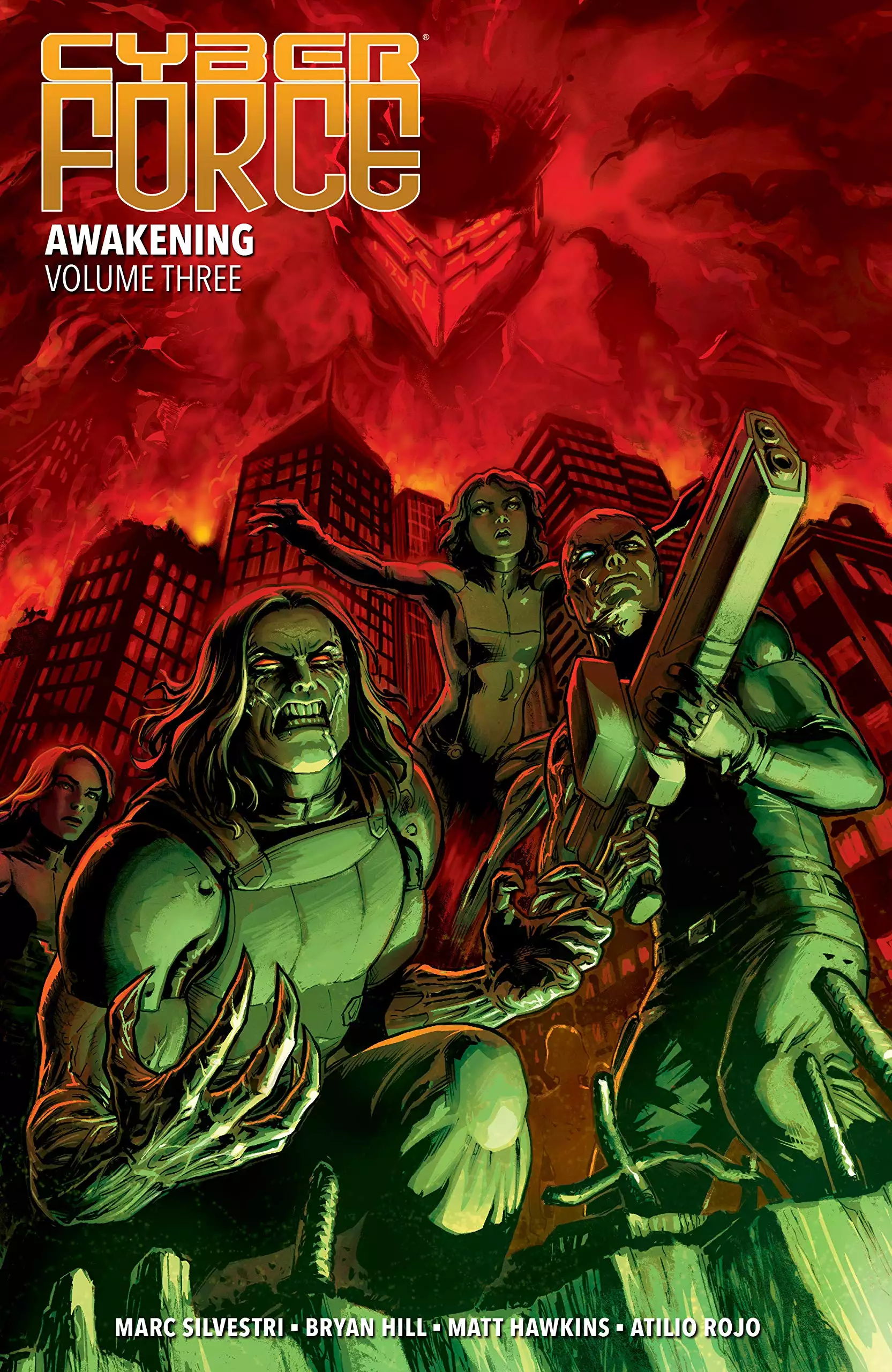 Cyber Force: Awakening Volume 3