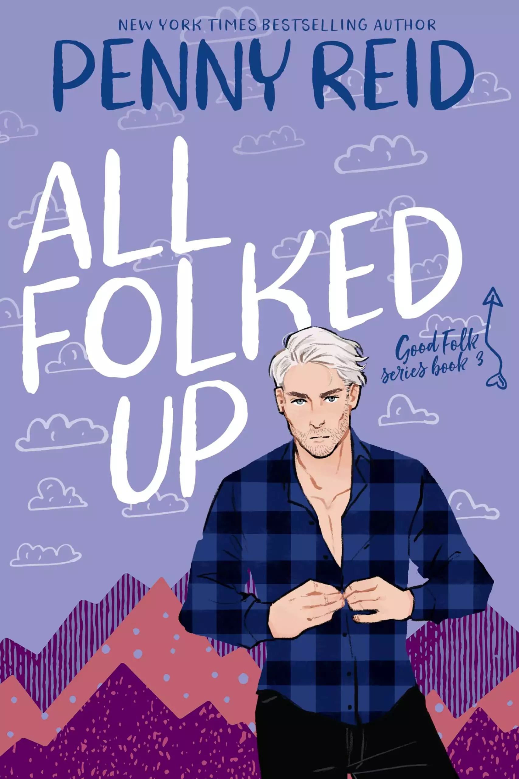 All Folked Up: A Small Town Romantic Comedy