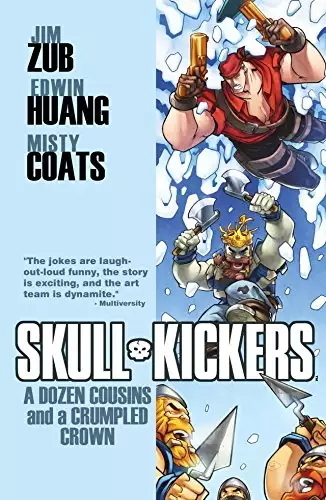Skullkickers Volume 5: A Dozen Cousins and a Crumpled Crown
