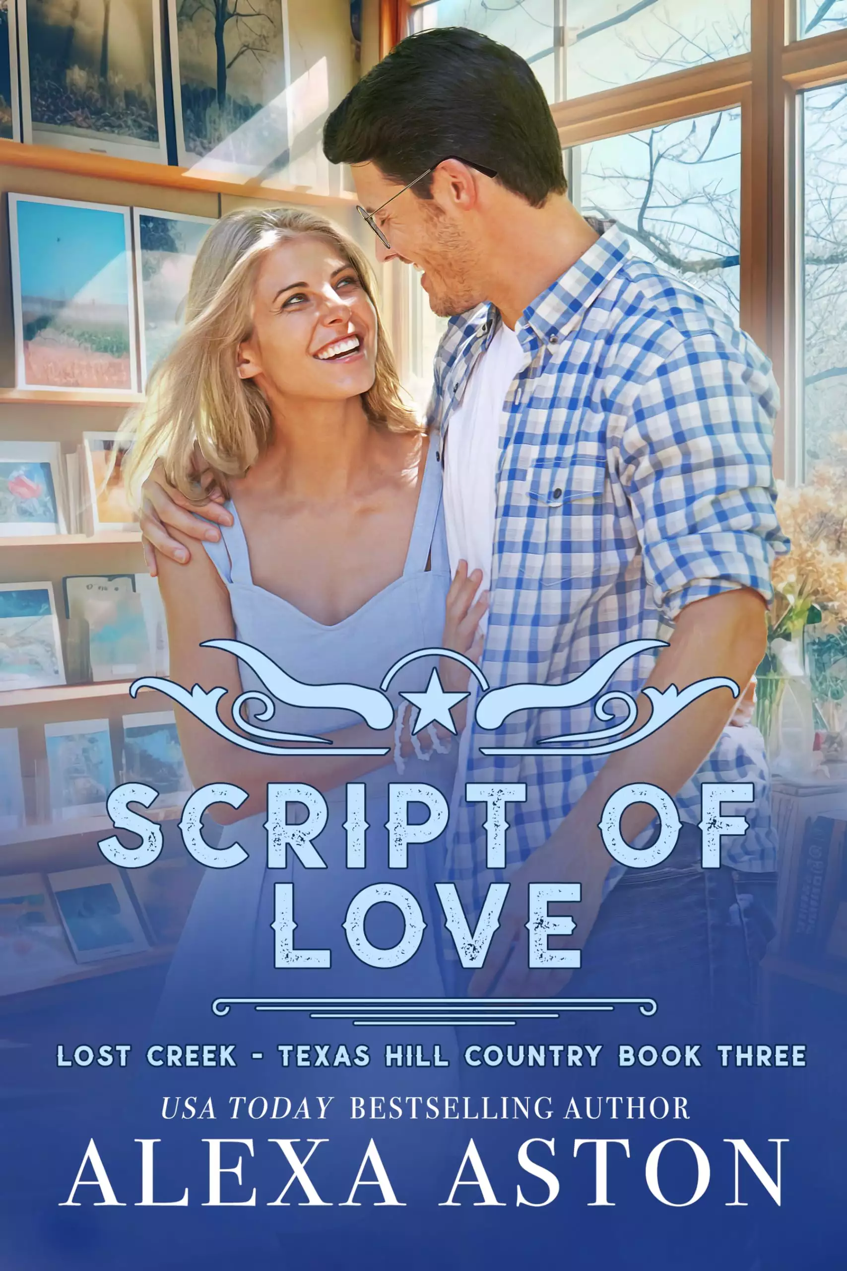 Script of Love: A Small Town Romance