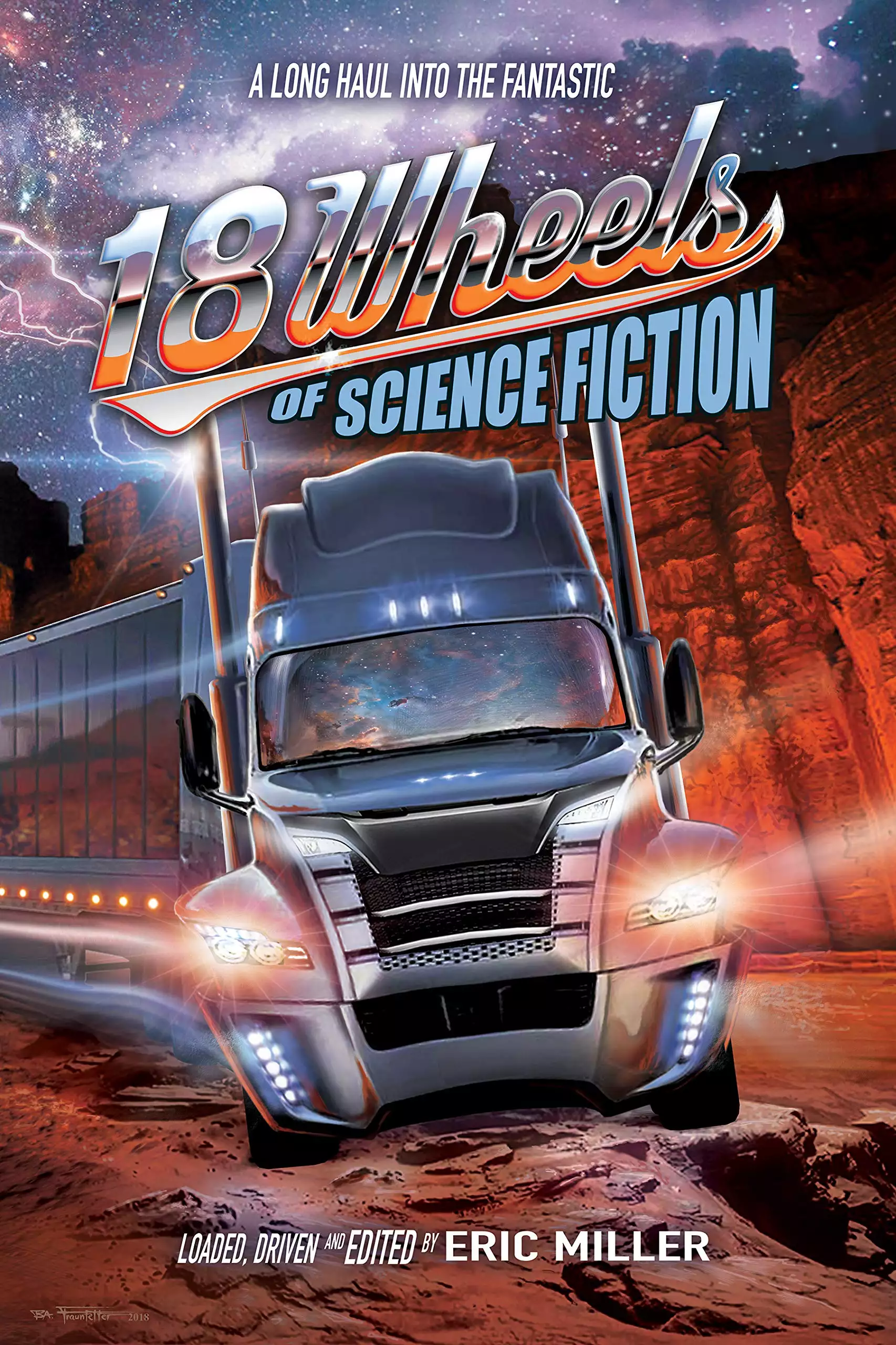 18 Wheels of Science Fiction: A Long Haul into the Fantastic
